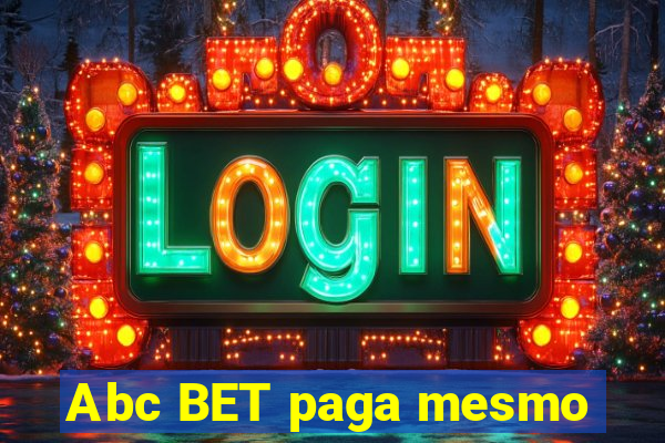 Abc BET paga mesmo
